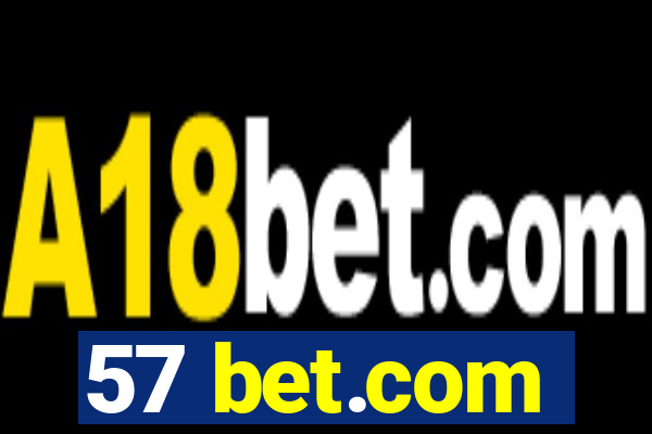 57 bet.com