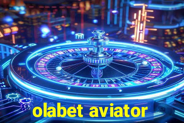 olabet aviator