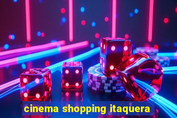 cinema shopping itaquera