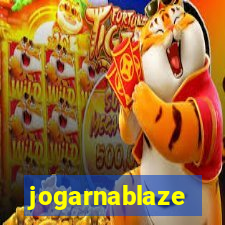 jogarnablaze