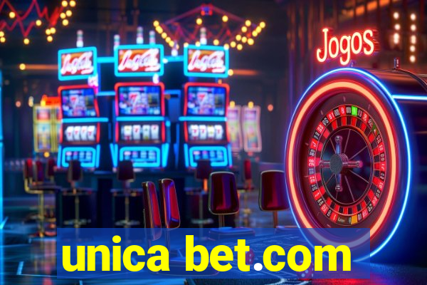 unica bet.com