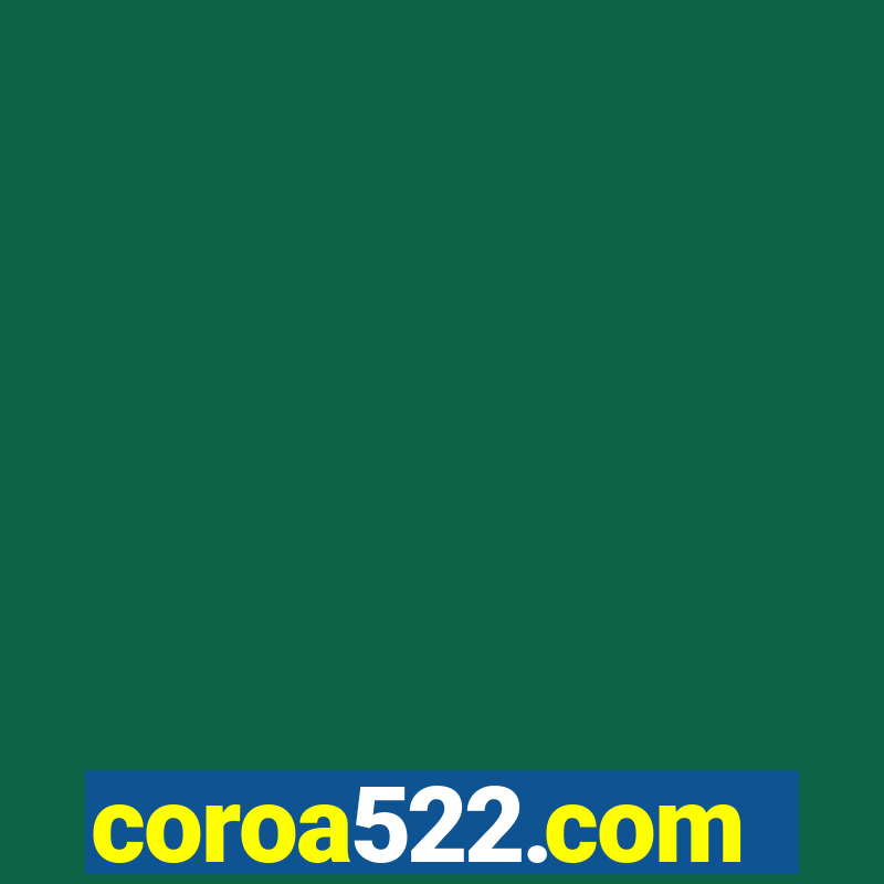 coroa522.com