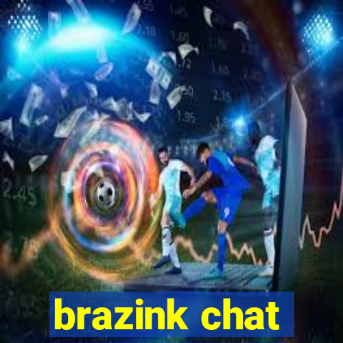 brazink chat