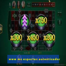 www mc esportes autenticador