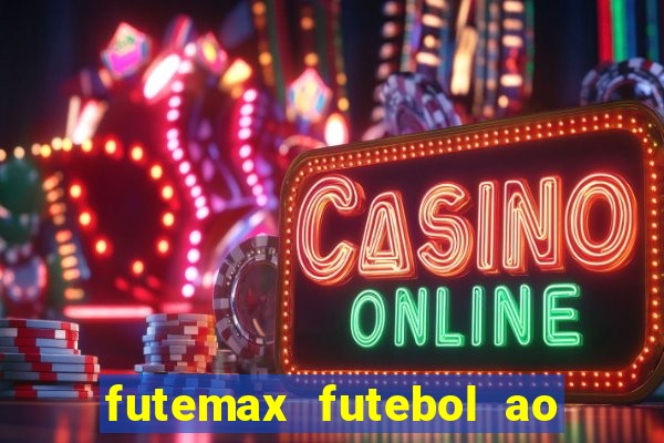 futemax futebol ao vivo campeonato brasileiro