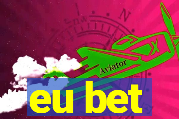 eu bet