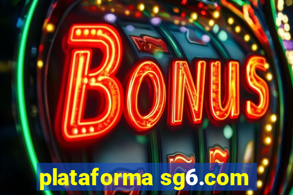 plataforma sg6.com