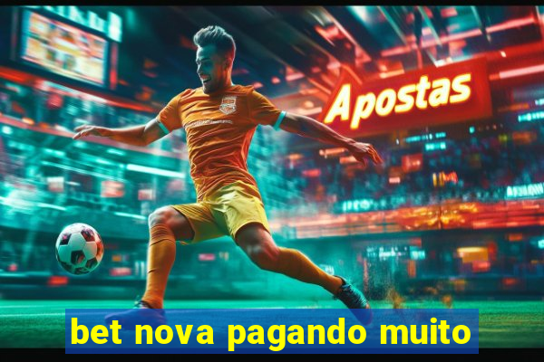 bet nova pagando muito