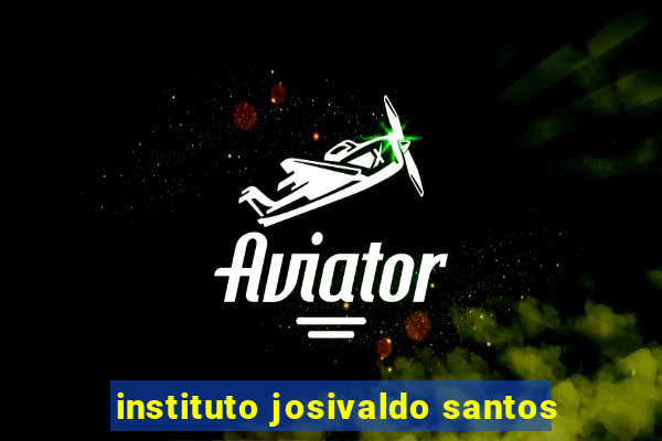 instituto josivaldo santos