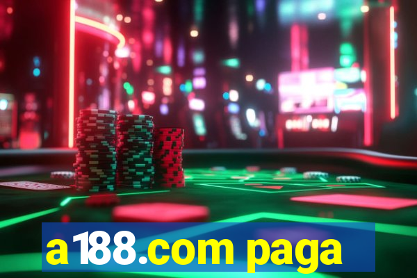 a188.com paga