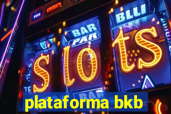 plataforma bkb