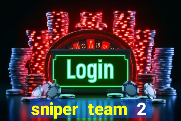 sniper team 2 click jogos