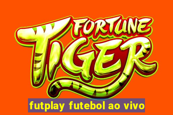 futplay futebol ao vivo