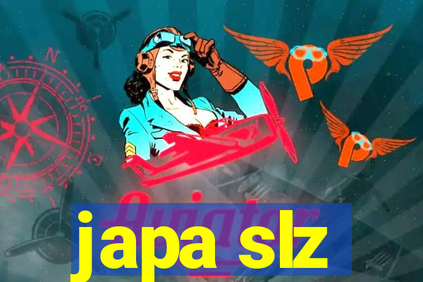 japa slz