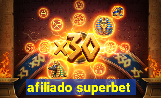 afiliado superbet