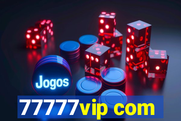 77777vip com