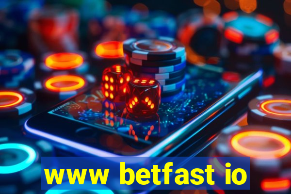 www betfast io