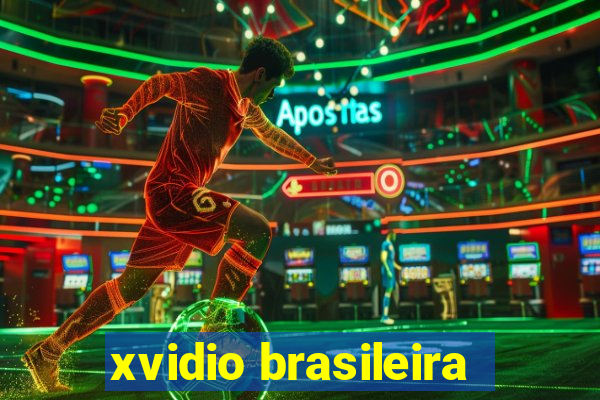 xvidio brasileira