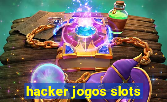 hacker jogos slots