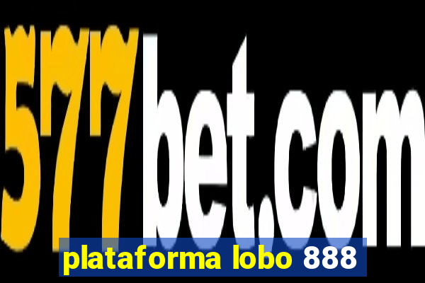 plataforma lobo 888