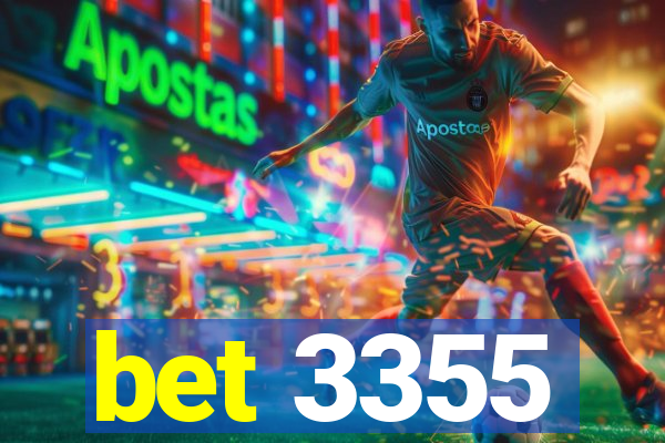 bet 3355