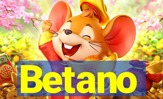 Betano