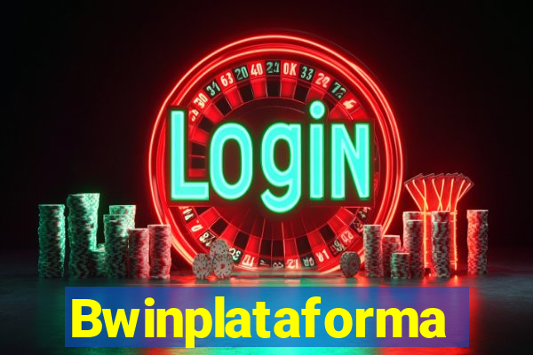 Bwinplataforma