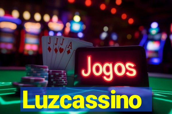 Luzcassino