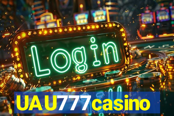 UAU777casino