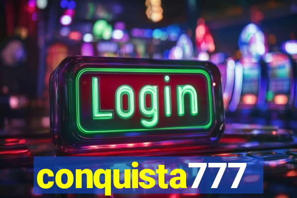 conquista777