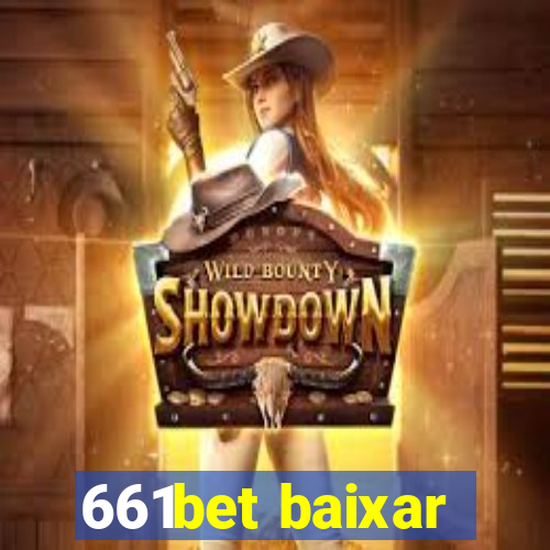 661bet baixar