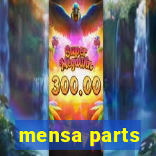 mensa parts