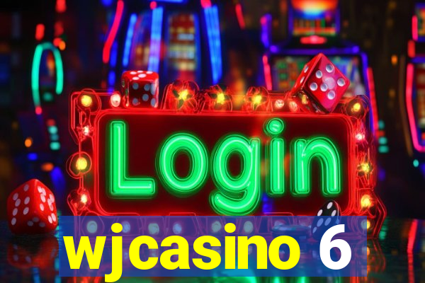 wjcasino 6