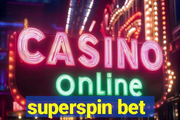 superspin bet