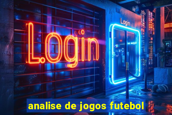 analise de jogos futebol