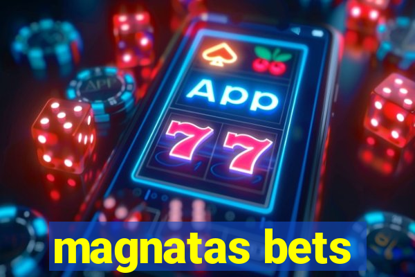 magnatas bets