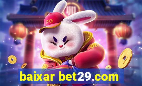 baixar bet29.com