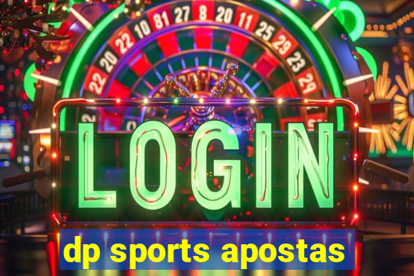 dp sports apostas