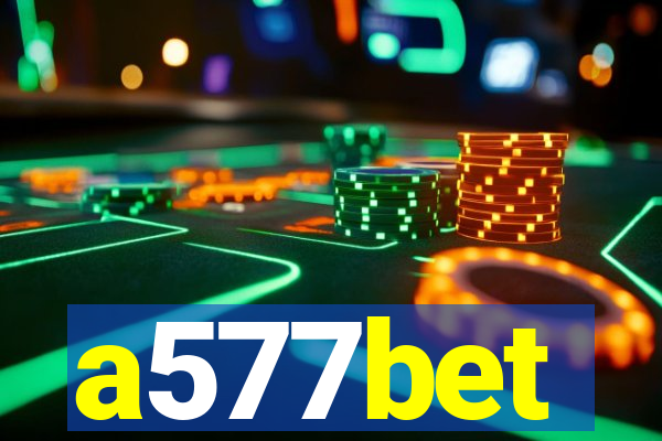 a577bet