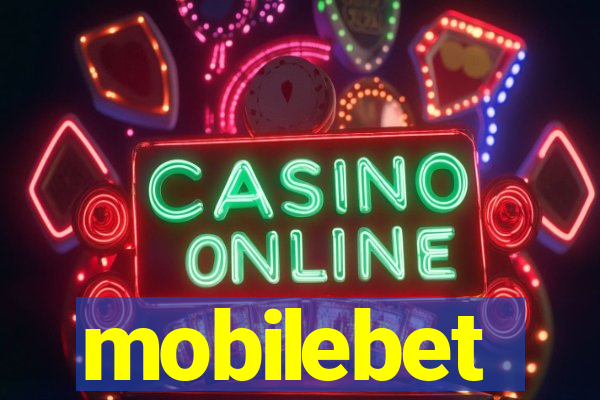 mobilebet