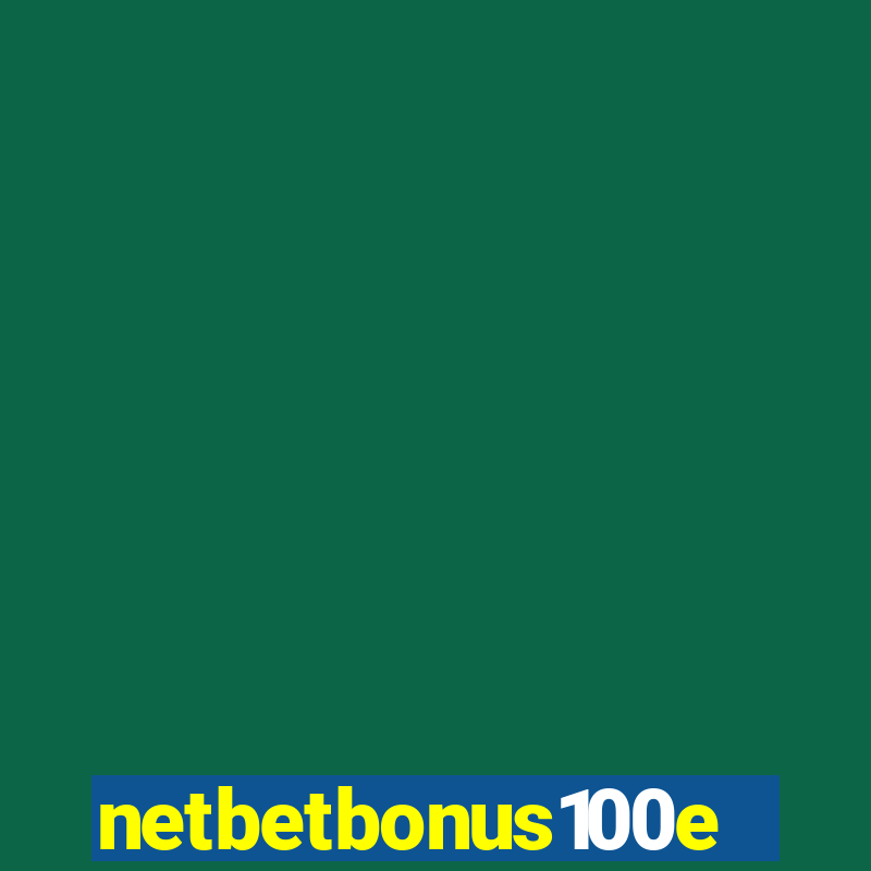 netbetbonus100e