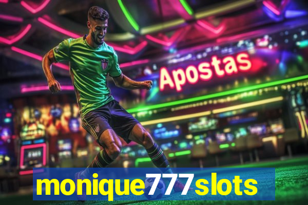 monique777slots