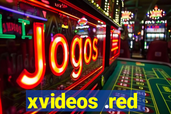 xvideos .red