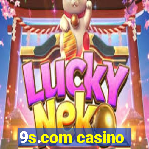 9s.com casino