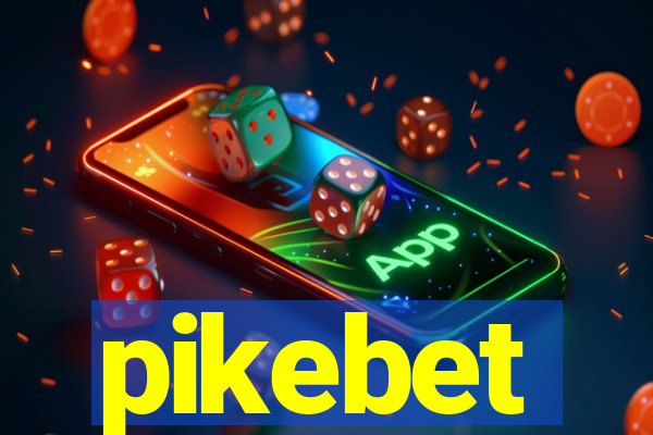 pikebet