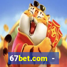 67bet.com - caça-níqueis online cassino