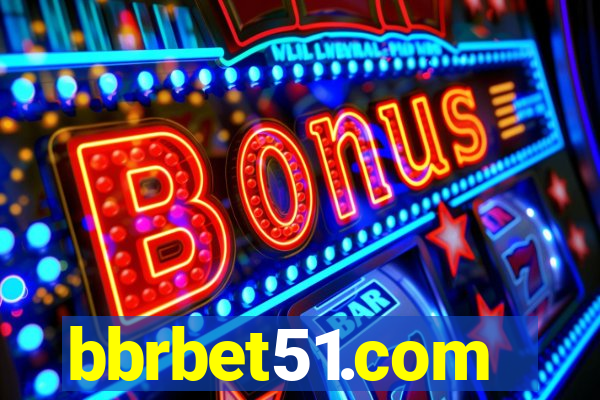 bbrbet51.com