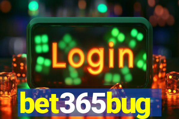 bet365bug