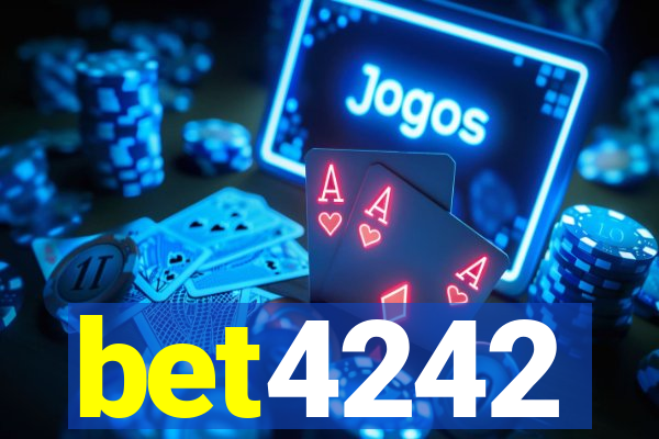 bet4242