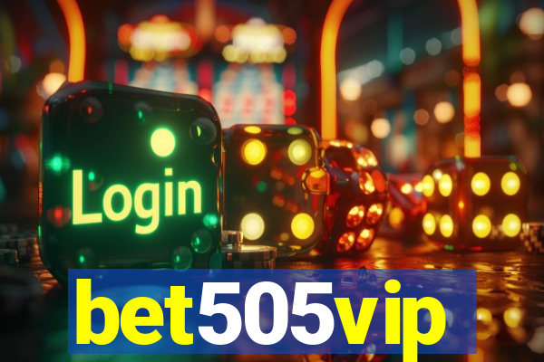 bet505vip